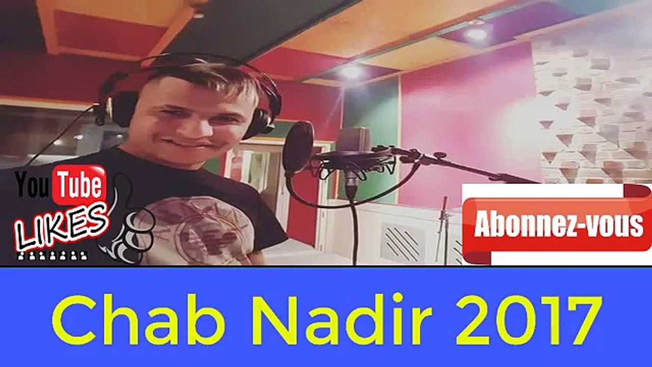 Cheb Nadir 2016   عمري مشوطتها فالزين © Hbal