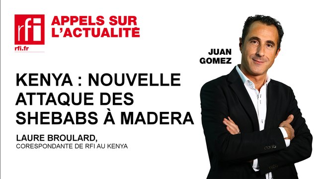 Kenya : nouvelle attaque des shebabs à Mandera