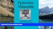 Books to Read  Protecting the Vulnerable: A Re-Analysis of our Social Responsibilities  Full
