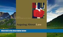 Books to Read  Arguing About Law (Arguing About Philosophy)  Best Seller Books Best Seller