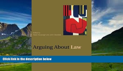 Books to Read  Arguing About Law (Arguing About Philosophy)  Best Seller Books Best Seller