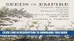 Read Now Seeds of Empire: Cotton, Slavery, and the Transformation of the Texas Borderlands,