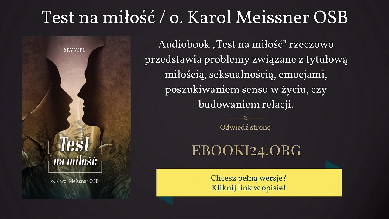 Audiobook  "Test na miłość" - o. Karol Meissner OSB