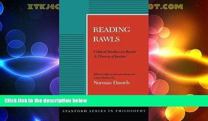 Must Have PDF  Reading Rawls: Critical Studies on Rawls  "A Theory of Justice"  Best Seller Books