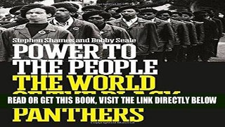 [EBOOK] DOWNLOAD Power to the People: The World of the Black Panthers PDF