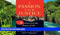 READ FULL  A Passion for Justice: Emotions and the Origins of the Social Contract (Camden Fifth