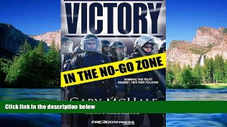 READ FULL  Victory in the No-Go Zone  READ Ebook Full Ebook