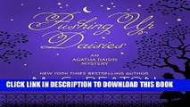 [EBOOK] DOWNLOAD Pushing Up Daisies: An Agatha Raisin Mystery, Book 27 READ NOW