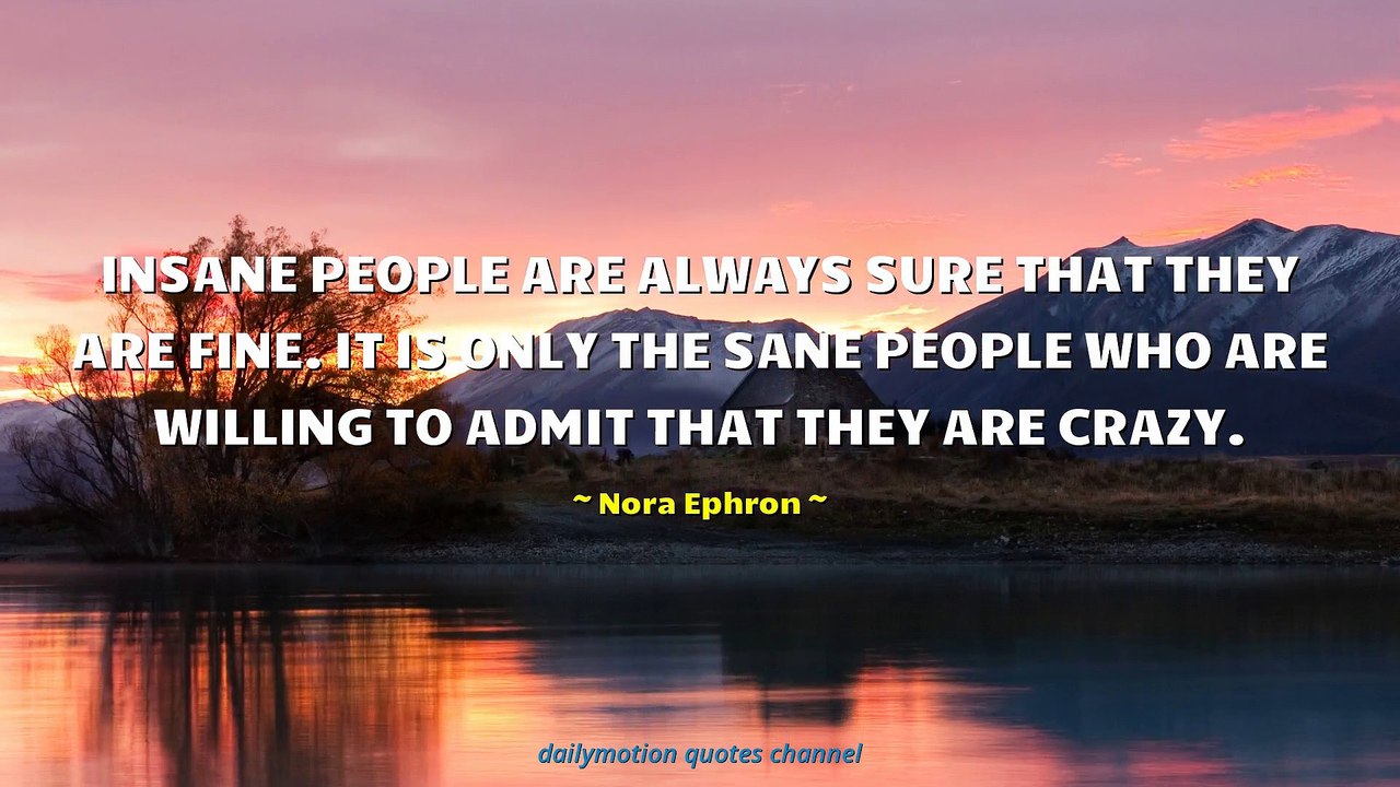 Nora Ephron Quotes