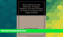Full [PDF]  Doing What Comes Naturally: Change, Rhetoric and the Practice of Theory in Literary