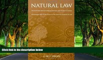 Deals in Books  Natural Law: The Scientific Ways of Treating Natural Law, Its Place in Moral