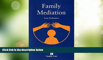 Download Video: Big Deals  Family Mediation: 3rd Edition  Best Seller Books Most Wanted