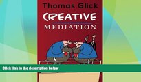 Big Deals  Creative Mediation  Best Seller Books Most Wanted