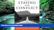 Books to Read  Staying with Conflict: A Strategic Approach to Ongoing Disputes  Full Ebooks Most