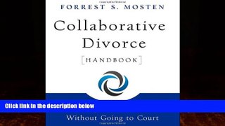 Big Deals  Collaborative Divorce Handbook: Helping Families Without Going to Court  Best Seller