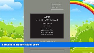 Books to Read  ADR in the Workplace (American Casebook Series)  Full Ebooks Best Seller