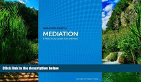 Books to Read  Mediation: A Practical Guide for Lawyers  Full Ebooks Best Seller