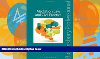 Books to Read  Mediation Law and Civil Practice  Full Ebooks Most Wanted