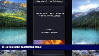 Big Deals  Commercial Arbitration: Theory and Practice  Best Seller Books Most Wanted