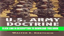 Read Now U.S. Army Doctrine: From the American Revolution to the War on Terror (Modern War Studies