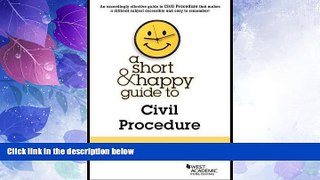 Big Deals  A Short and Happy Guide to Civil Procedure (Short and Happy Series)  Best Seller Books