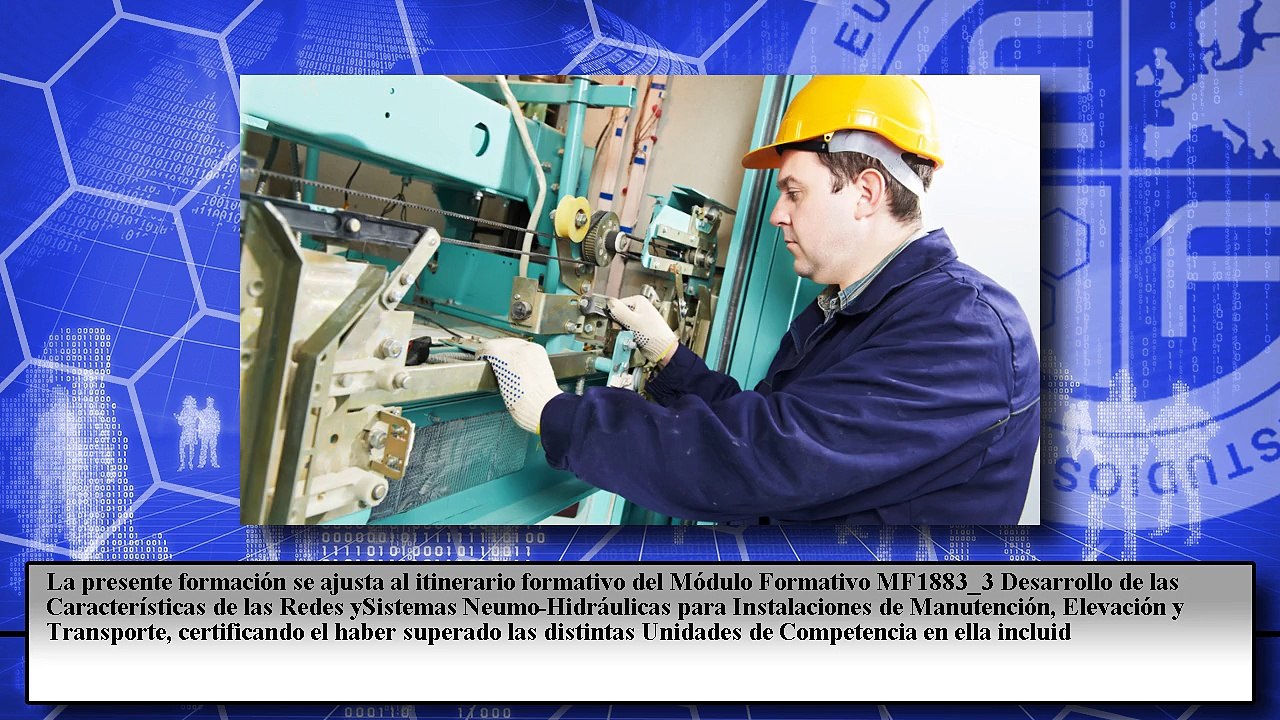 Desarrollo de las Características de las Redes y Sistemas Neumo-Hidráulicas para Instalaciones de Manutención, Elevación y