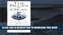 Read Now Blues In Gray: Civil War Journal William Daniel Dixon (Voices of the Civil War Series)