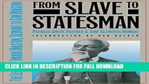 Read Now From Slave to Statesman: The Legacy of Joshua Houston, Servant to Sam Houston Download Book
