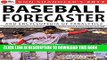 [EBOOK] DOWNLOAD 2017 Baseball Forecaster:   Encyclopedia of Fanalytics PDF