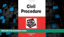Big Deals  Civil Procedure in a Nutshell (Nutshell Series) (In a Nutshell (West Publishing))  Best