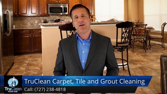 Seminole FL Carpet Cleaning & Tile & Grout Reviews by TruClean -TerrificFive Star Review