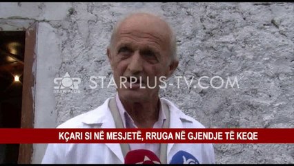KÇARI SI NË MESJETË, RRUGA DHE SHKOLLA NË GJENDJE TË KEQE