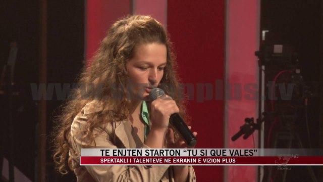Të enjten starton “Tu si que vales” - News, Lajme - Vizion Plus