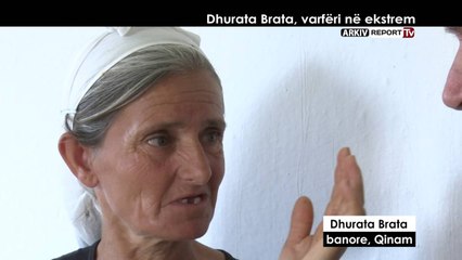Report TV - VERI - JUG, Dhurata Brata , varfëri në ekstrem