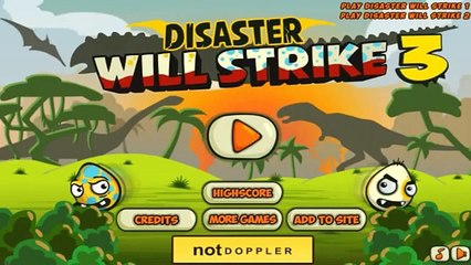 Disaster Will Strike 3 - Episode 1: Threes a Crowd!