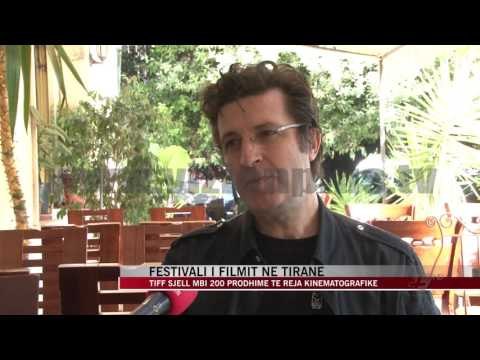 Festivali i Filmit në Tiranë - News, Lajme - Vizion Plus