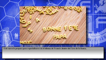 Curso Práctico de Francés para Empleados de Banca (Online)