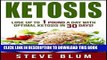 [PDF] Ketosis Diet: 30 Day Plan for Optimal, Super-Effective Fat Loss with Ketogenic Diet (Keto,