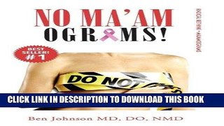 [PDF] No Ma amograms!: Radical Rethink on Mammograms Full Colection