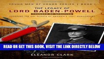 [DOWNLOAD] PDF The Legacy of Lord Baden-Powell: Founder of Scouting (Young Men of Honor)