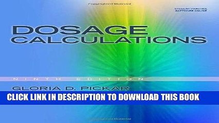 Read Now Dosage Calculations, 9th edition Download Book