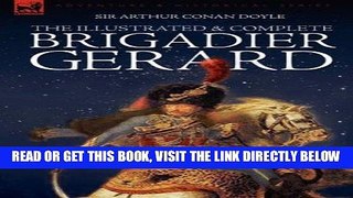 [BOOK] PDF The Illustrated   Complete Brigadier Gerard: All 18 Stories with the Original Strand