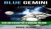 [EBOOK] DOWNLOAD Blue Gemini: A Thriller PDF