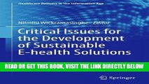 [READ] EBOOK Critical Issues for the Development of Sustainable E-health Solutions (Healthcare