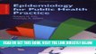 [READ] EBOOK Epidemiology for Public Health Practice (Friis, Epidemiology for Public Health
