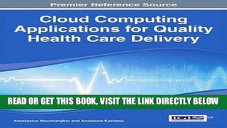 [FREE] EBOOK Cloud Computing Applications for Quality Health Care Delivery BEST COLLECTION