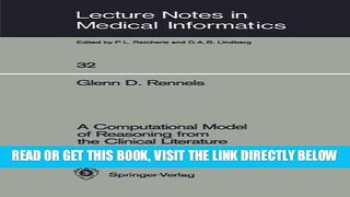[READ] EBOOK A Computational Model of Reasoning from the Clinical Literature (Lecture Notes in