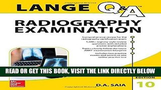 [FREE] EBOOK LANGE Q A Radiography Examination, Tenth Edition (Lange Q A Allied Health) BEST