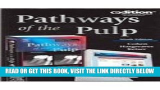 [FREE] EBOOK Pathways of the Pulp e-dition: Text with Continually Updated Online Reference, 9e