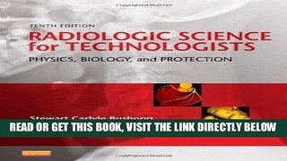 [READ] EBOOK Radiologic Science for Technologists: Physics, Biology, and Protection, 10e BEST